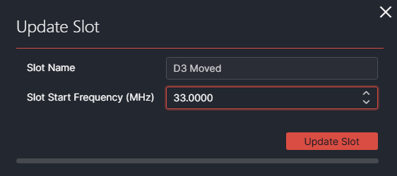 The Update Slot dialog, where slot D3 is renamed to D3 Moved and its start frequency is set to 33 MHz